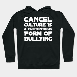 Cancel culture Hoodie